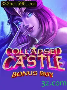 Descubra as Aventuras de CollapsedCastleBonusBuy e Desvende o Mundo dos Bônus 333bet