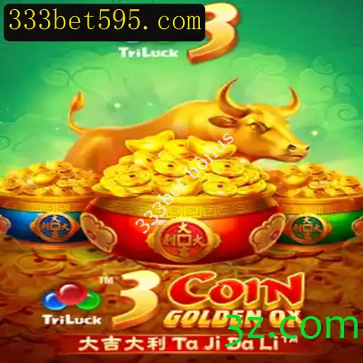 Descubra o Empolgante Mundo de 3CoinGoldenOX e o Atrativo 333bet Bônus