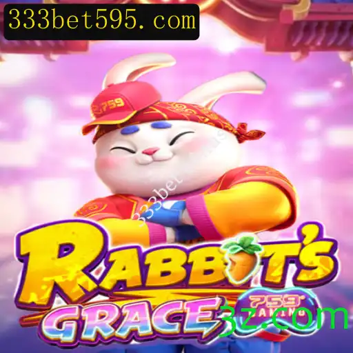 Descubra o Fascinante Mundo de RabbitsGrace e o Bônus 333bet