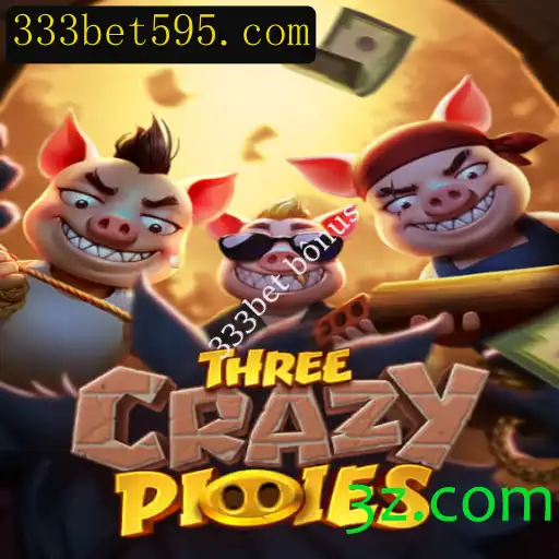 Explorando o Mundo de ThreeCrazyPiggies e o 333bet Bônus